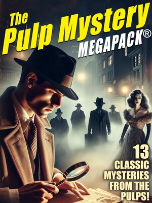 cover image of The Pulp Mystery MEGAPACK&#174;